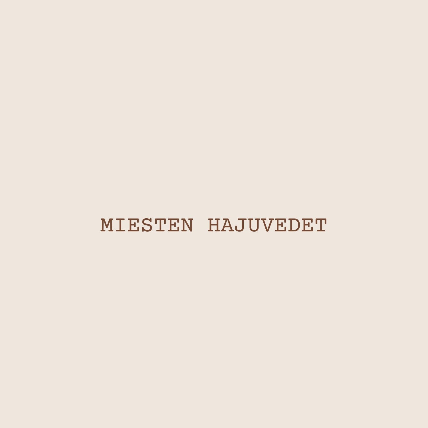 Miesten hajuvesinäytteet